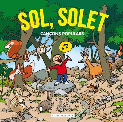 Sol, solet. Cançons populars
