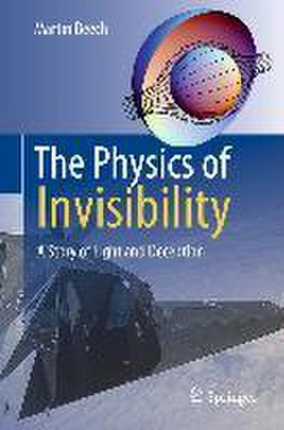 The Physics of Invisibility