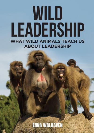 Wild Leadership