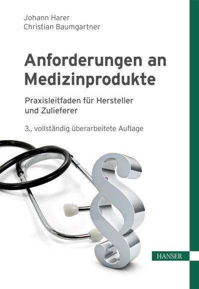 Harer, J: Anforderungen an Medizinprodukte
