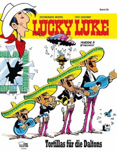 Lucky Luke 28 - Tortillas für die Daltons