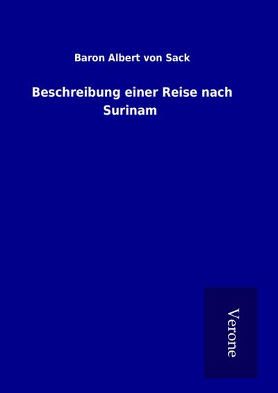 Beschreibung einer Reise nach Surinam