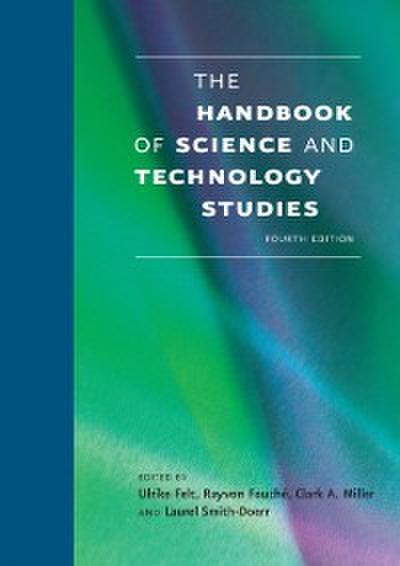 Handbook of Science and Technology Studies