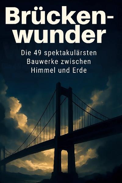 Brückenwunder