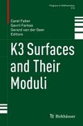 K3 Surfaces and Their Moduli