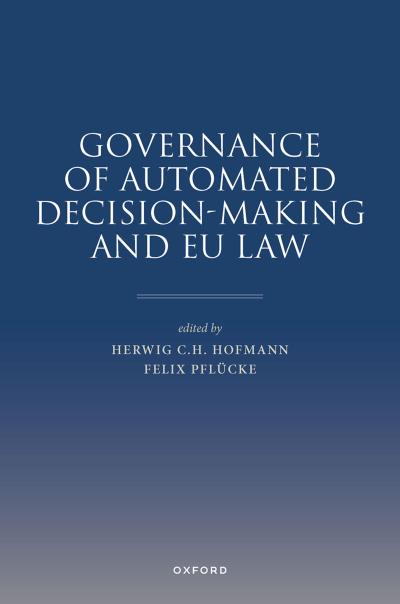 Governance of Automated Decision-Making and EU Law
