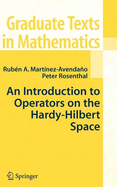 An Introduction to Operators on the Hardy-Hilbert Space