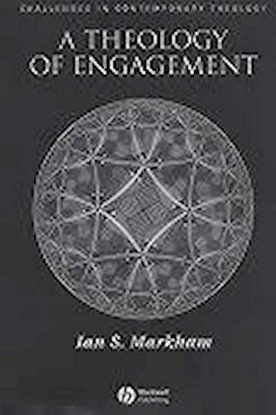 A Theology of Engagement