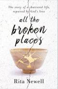 All The Broken Places