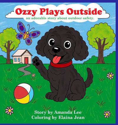 Ozzy Plays Outside - Hardcover Storybook