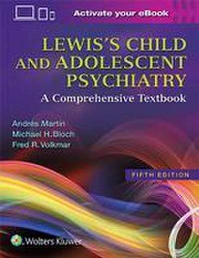 Lewis’s Child and Adolescent Psychiatry