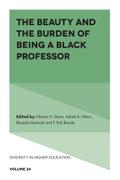 Beauty and the Burden of Being a Black Professor