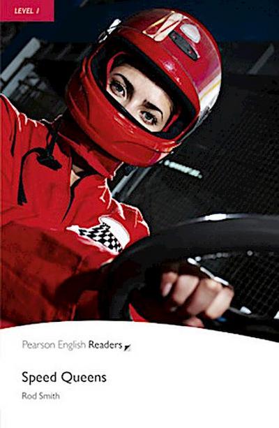 Level 1: Speed Queens: Text in English (Penguin Readers, Level 1)