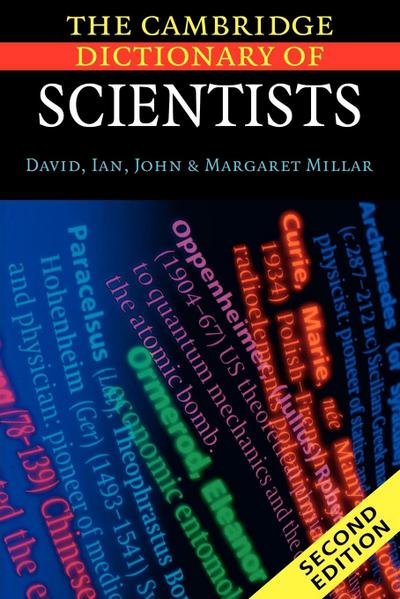 The Cambridge Dictionary of Scientists