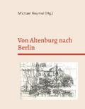 Von Altenburg nach Berlin