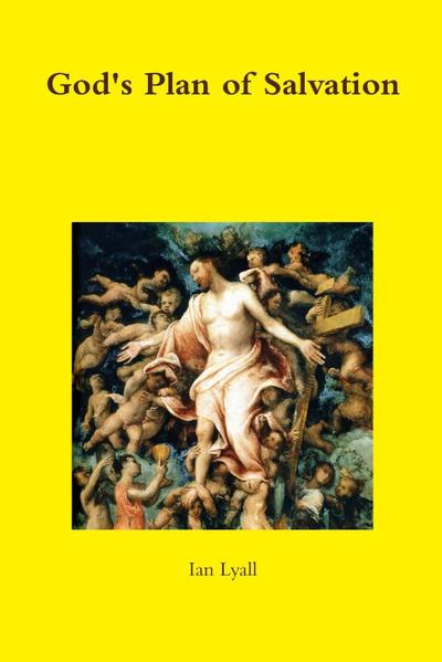 God’s Plan of Salvation