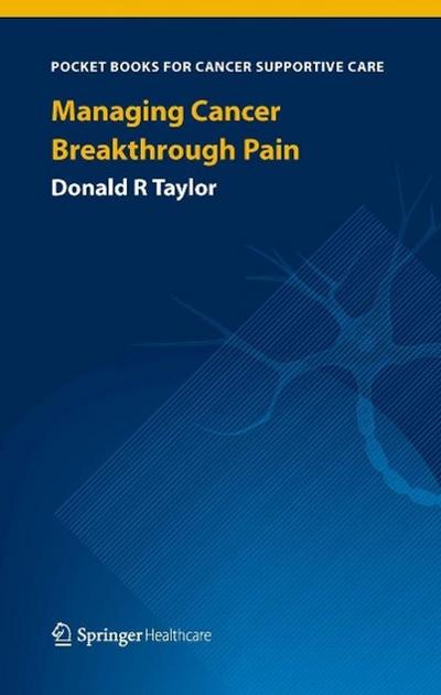 Managing Cancer Breakthrough Pain