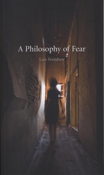 Philosophy of Fear