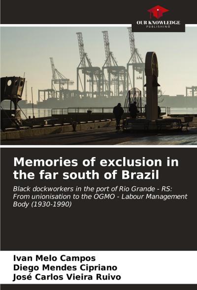 Memories of exclusion in the far south of Brazil