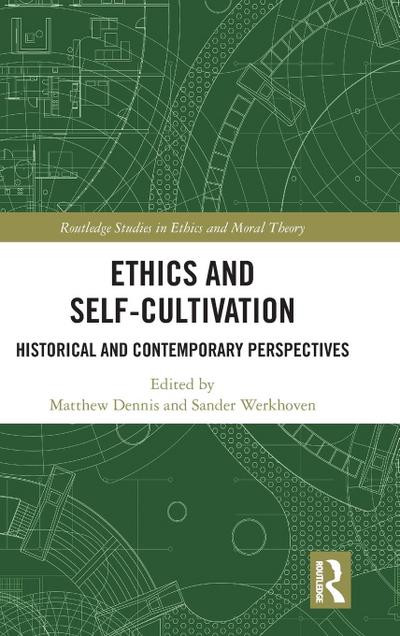 Ethics and Self-Cultivation