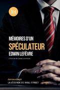 Mémoires d’un spéculateur (Traduit)