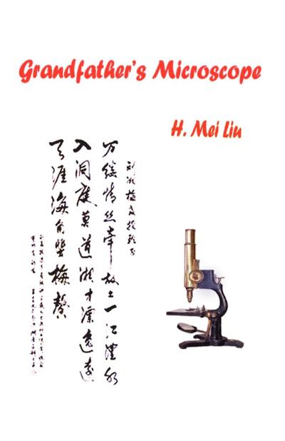 Grandfather’s Microscope