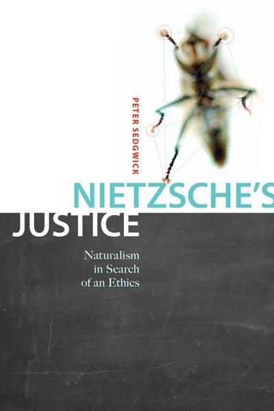 Nietzsche’s Justice