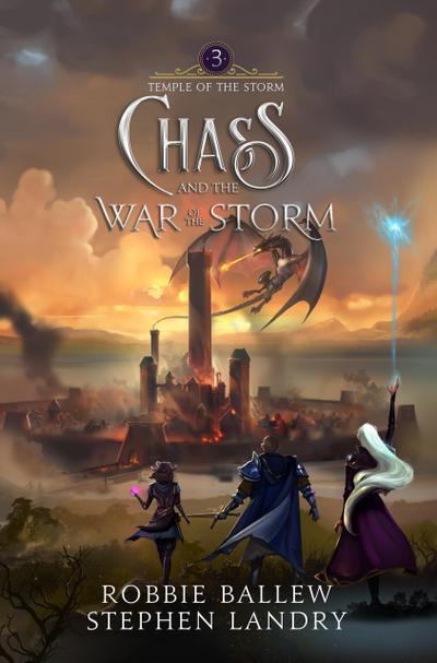 Chass and the War of the Storm (Temple of the Storm, #3)