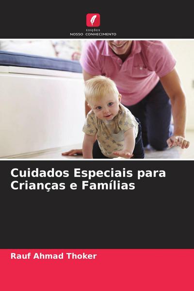 Cuidados Especiais para Crianças e Famílias