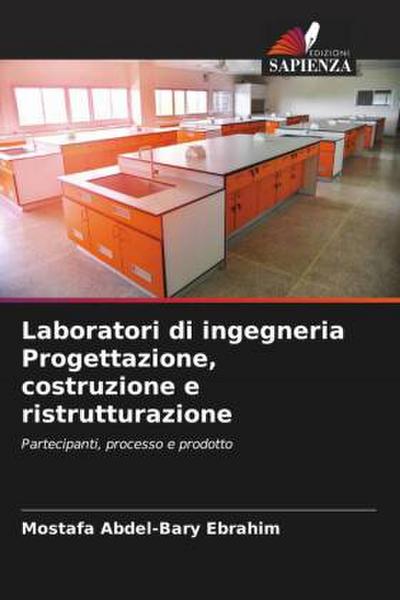 Laboratori di ingegneria Progettazione, costruzione e ristrutturazione