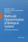 Multiscale Characterization of Biological Systems