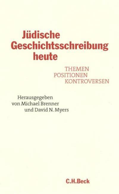 Jüdische Geschichtsschreibung heute