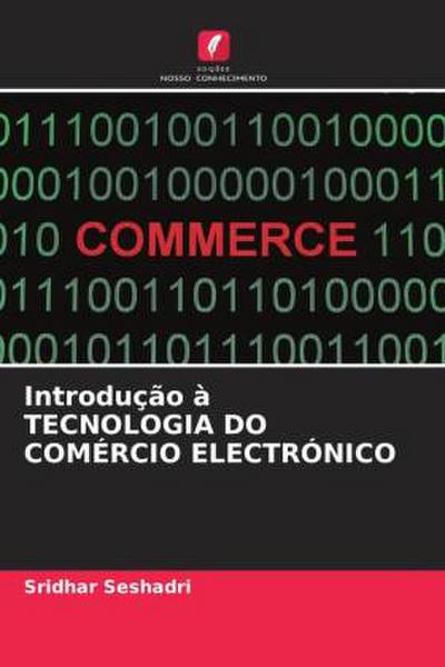 Introdução à TECNOLOGIA DO COMÉRCIO ELECTRÓNICO
