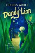 Curious World of Dandy-lion