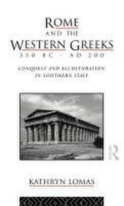 Rome and the Western Greeks, 350 BC - AD 200