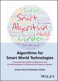 Algorithms for Smart World Technologies