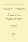 Human Sciences and the Problem of Values / Les Sciences Humaines et le Probleme des Valeurs