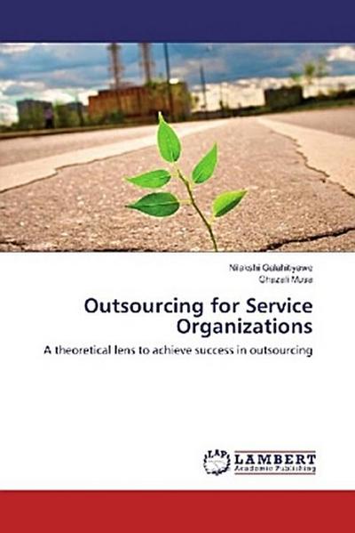 Outsourcing for Service Organizations