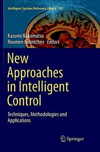 New Approaches in Intelligent Control