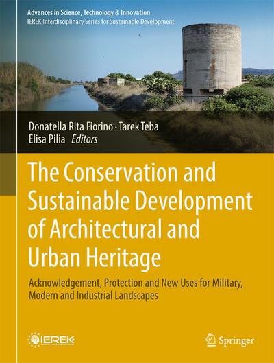 The Conservation and Sustainable Development of Architectural and Urban Heritage