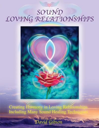 Sound Loving Relationships