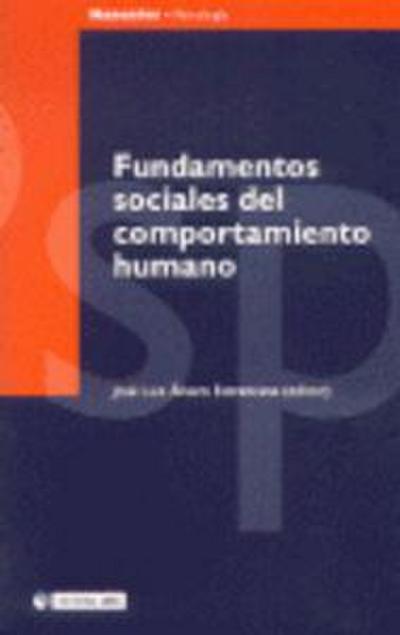Fundamentos sociales del comportamiento humano