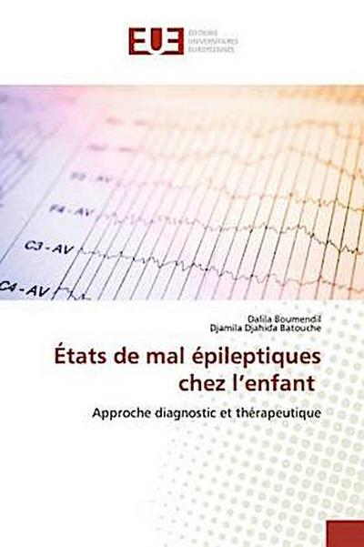 États de mal épileptiques chez l’enfant