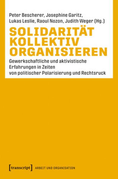 Solidarität kollektiv organisieren