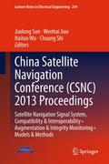 China Satellite Navigation Conference (CSNC) 2013 