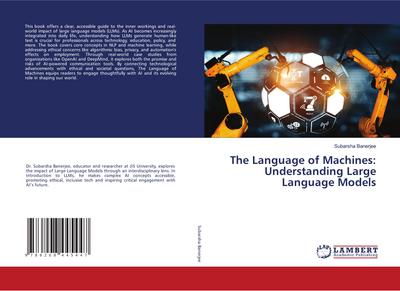 The Language of Machines: Understanding Large Language Models