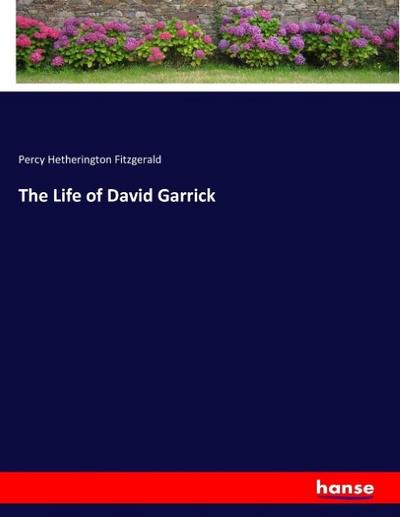 The Life of David Garrick