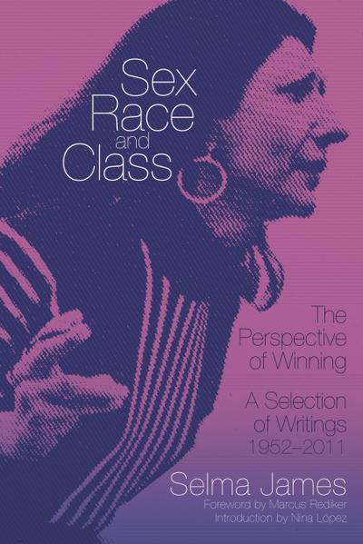 Sex, Race, and Class-The Perspective of Winning