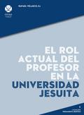 El rol actual del profesor en la universidad jesuita