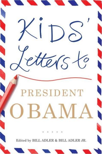 Kids’ Letters to President Obama